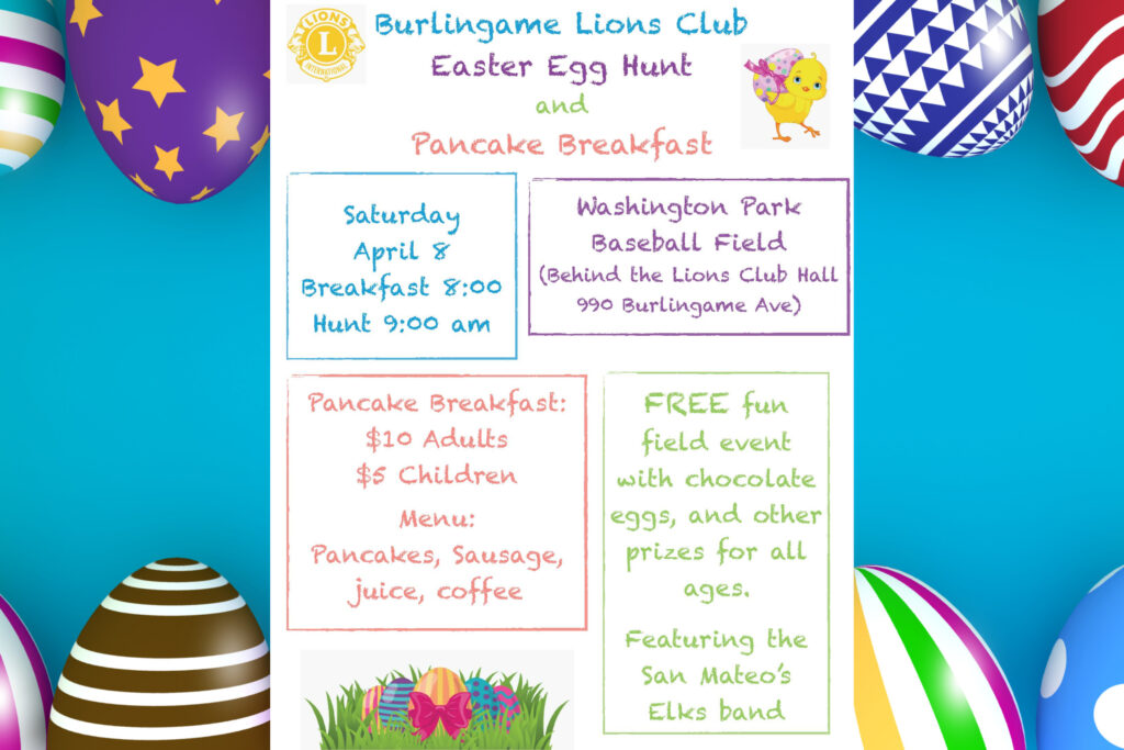 Burlingame Lions Club Easter Egg Hunt and Pancake Breakfast ...